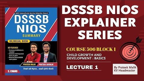 Nios Course 506 Block 1| DSSSB Nios Explainer Series| Class 1