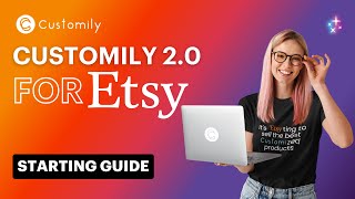 Customily 2.0 for Etsy | How to Sell Personalized Products on Etsy and Optimize your Listing!