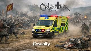 Crusader - Casualty