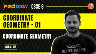 Coordinate Geometry L-1 | NCERT Solutions for Class 9 Maths | CBSE -Prodigy | Vedantu 9 & 10 English