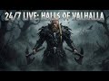 24 7 The Halls Of Valhalla