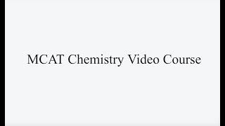 Electron Configuration Part 1: Lesson 4 of The MCAT Chemistry Video Course