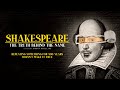 Shakespeare: The Truth Behind the Name - Trailer v2