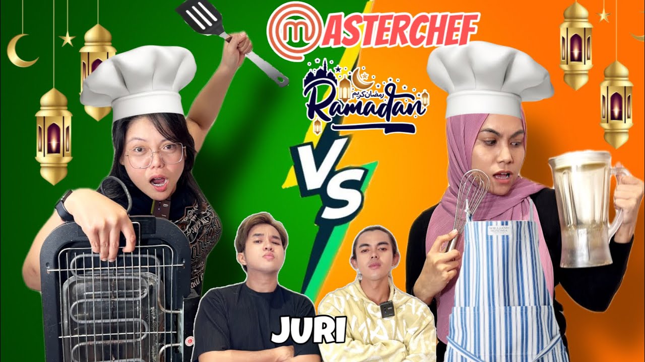 MASTERCHEF CIKIDOT ECAH VS MAKSOM LAWAN MASAK! SIAPA MASAK DESSERT PALING SEDAP UNTUK BERBUKA PUASA