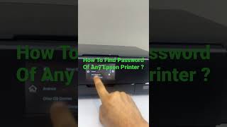 How To Find Password Of Any Epson Printer?