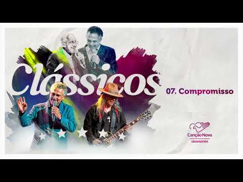 07 - Compromisso | Diácono Nelsinho Corrêa & Boy | Clássicos