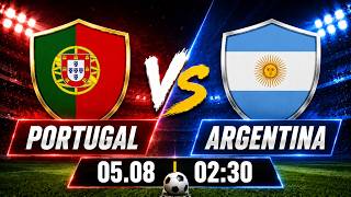 🔴 Argentina vs Portugal | Messi vs Ronaldo | Clash Of Two Football Legends