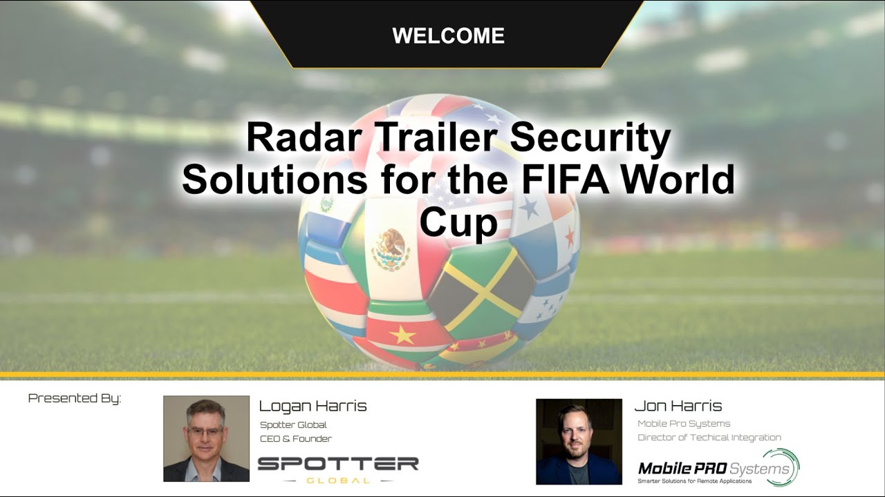 Radar Trailer Security Solutions for the FIFA World Cup