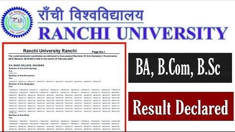 रांची यूनिवर्सिटी ने बीए सेमेस्टर 2 रिजल्ट जारी कर दिया है | Ranchi University BA Result 2020