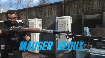 Fallout 4 Mauser Family Redux Mod