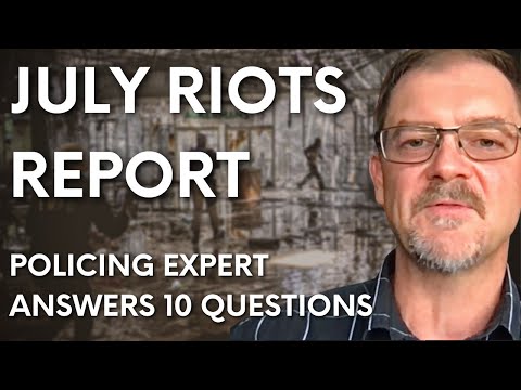 July riots report: Policing expert answers 10 questions