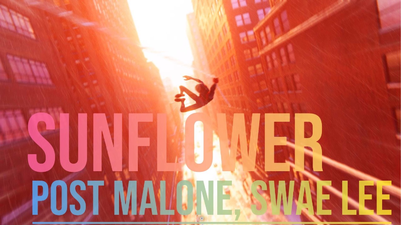 SUNFLOWER (REMASTERED) - Post Malone, Swae Lee | MILES MORALES STYLISH SWINGING 🕸🕸🕷🕷
