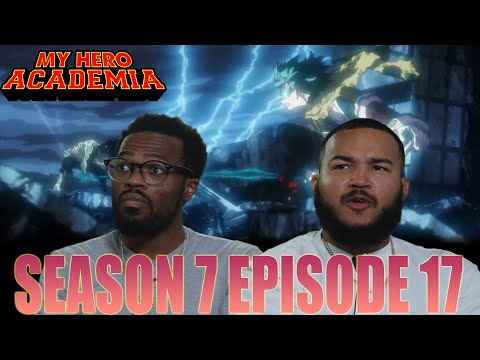 Show Of Force! | My Hero Academia Season 7 Episode 17 Reaction