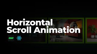 Horizontal Scroll Animation with React.js & GSAP #gsapanimation #gsap #reactjs