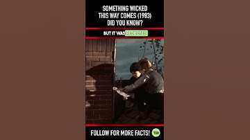 Did you know THIS about SOMETHING WICKED THIS WAY COMES (1983)? Movie Facts & Trivia 5