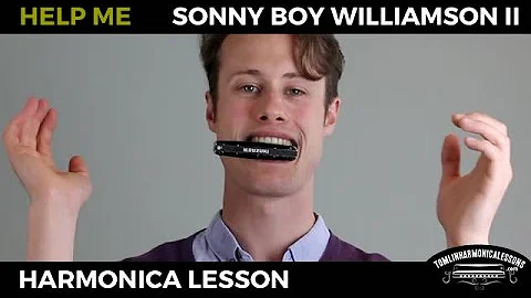 Help Me by Sonny Boy Williamson Blues Harmonica Le...