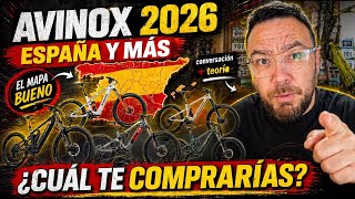 AVINOX 2026 ESPAÑA y MÁS, EL MAPA BUENO, conversación, teoría y ¿cuál te comprarías?