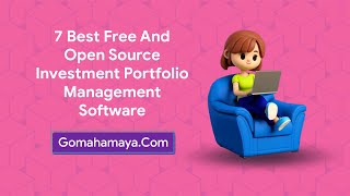 7 Best Free And Paid Investment Portfolio Management Software