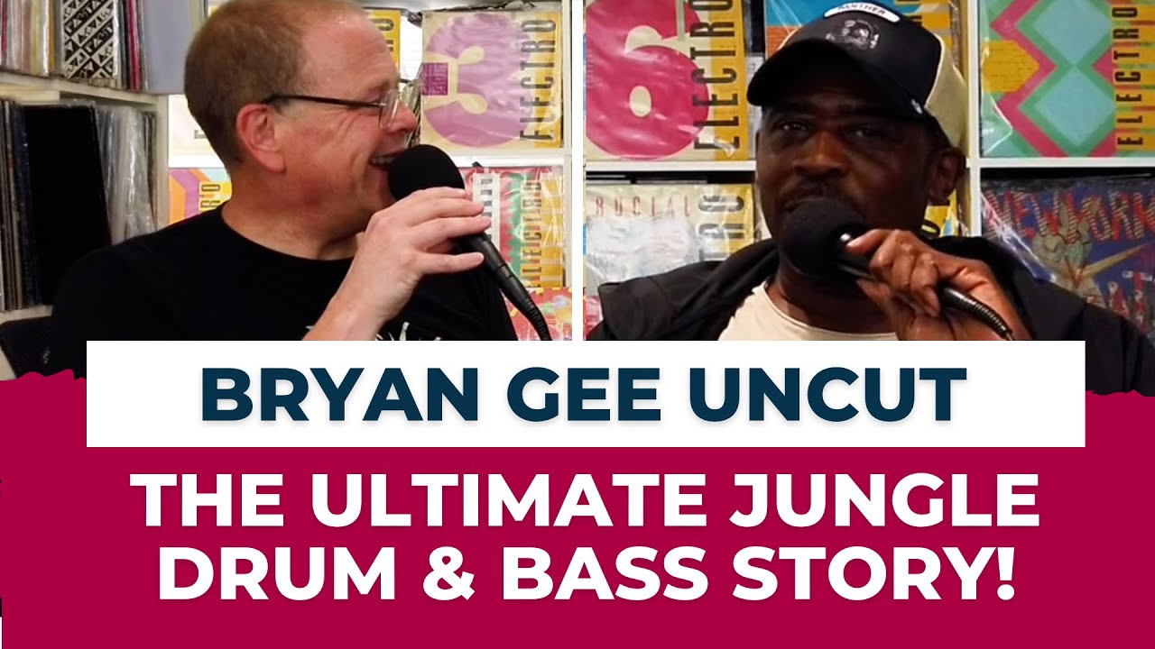 Bryan Gee: Legendary Pioneer of Acid, Hardcore, Jungle & Drum and Bass | 45+ Years of Music History