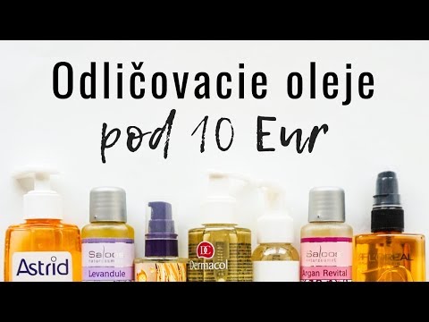 Najlepšie odličovacie oleje pod 10 Eur