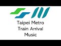 Taipei Metro Train Music#taiwan #taipei #taipeimetro #metro #subway #newtaipeimetro