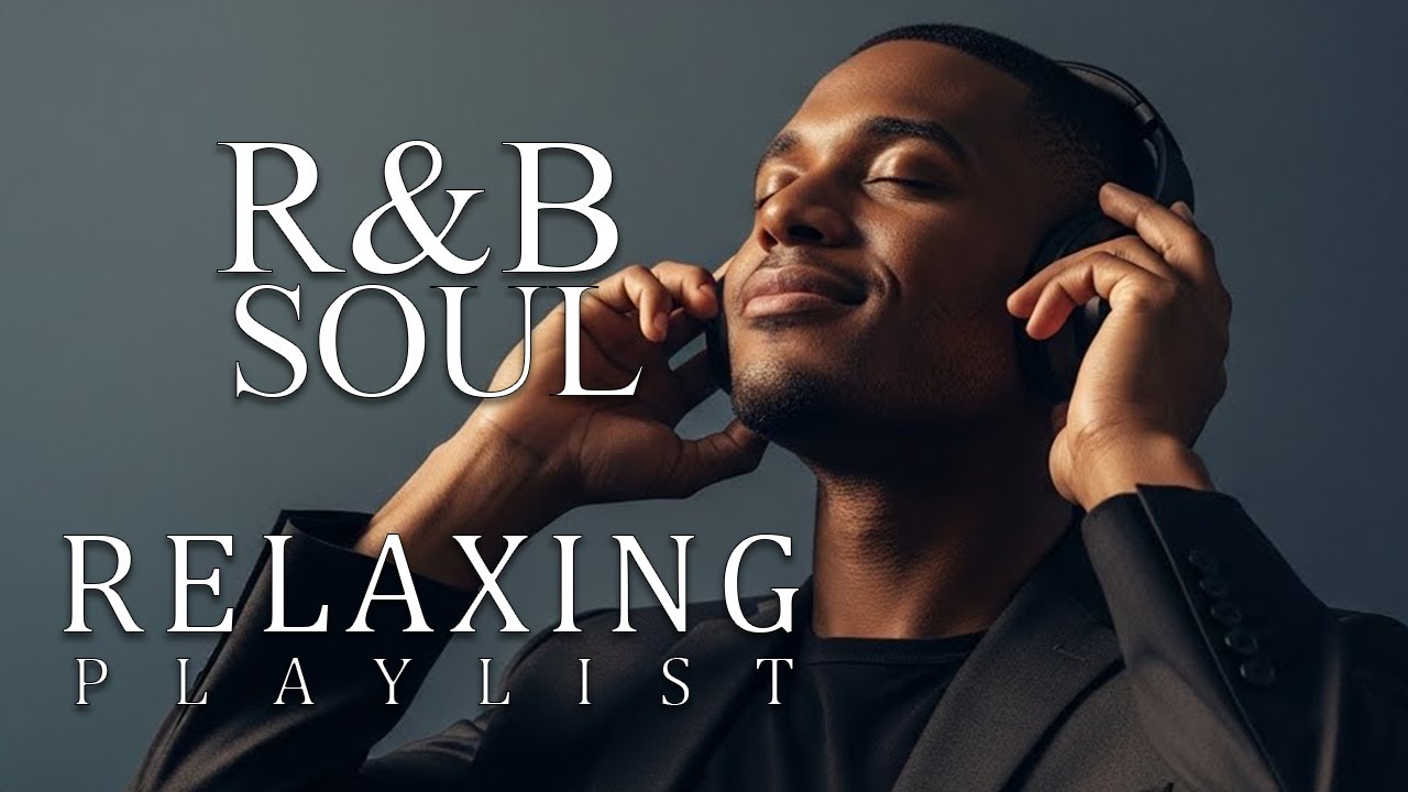 【R&B Soul】Soft R&B Soul Embrace – Warm Sounds for Love & Relaxation Romantic Soul Atmosphere for La