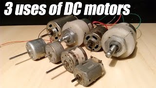 3 Useful things from DC motor - Compilation
