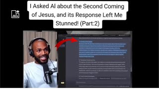 AI on the Second Coming of Jesus 😱 Response Stunned Me | Jesus is coming soon