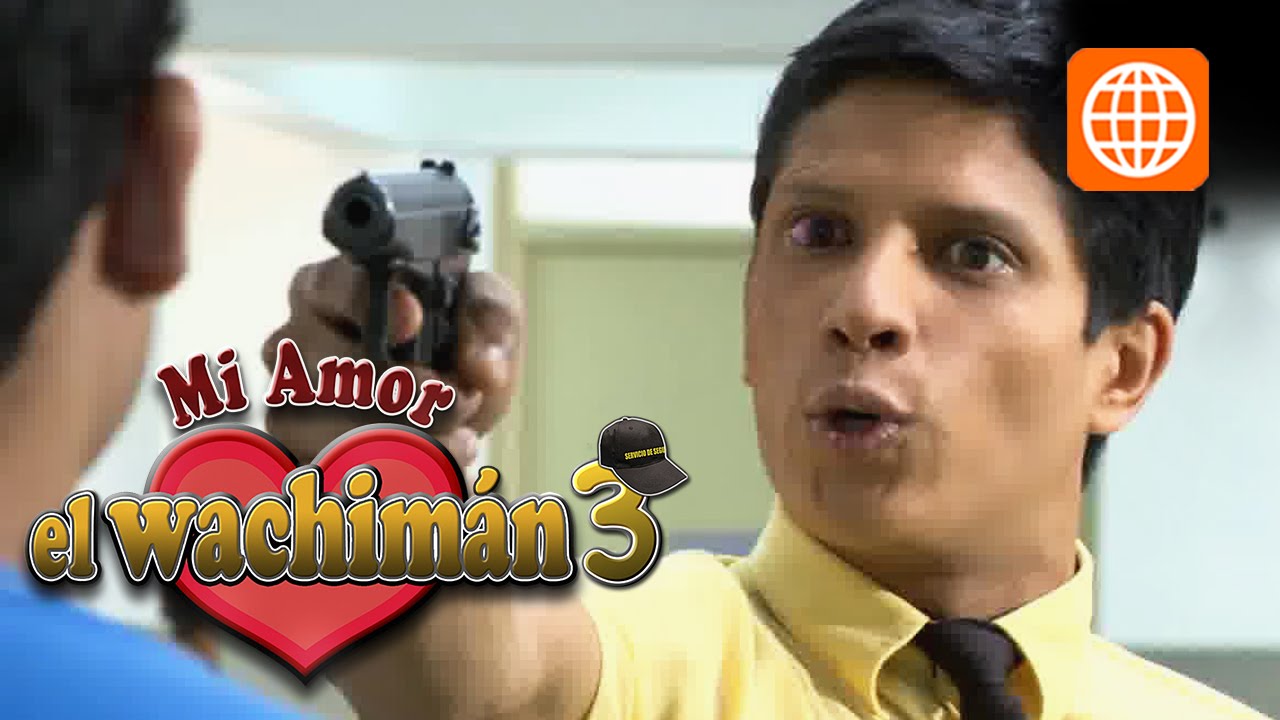 mi amor el wachiman 3 - Cap 28 parte 1/3 Miercoles 29/10/2014
