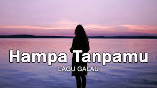 Download Lagu Lagu Galau Patah Hati Yang Bikin Hatimu Tersentuh (Lirik) MP3 Download Lagu Lagu Galau Patah Hati Yang Bikin Hatimu Tersentuh (Lirik) MP3