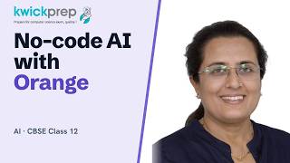 Orange Data Mining: No-code Machine Learning | CBSE Class 12