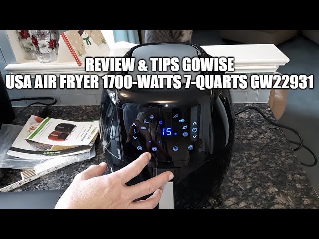 Review & Tips GoWISE USA Air Fryer 1700-Watts 7-Quarts GW22931