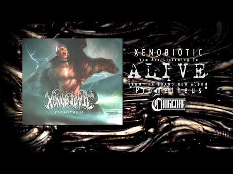 Xenobiotic — Xenobiotic - Prometheus [Official Stream] (2018)