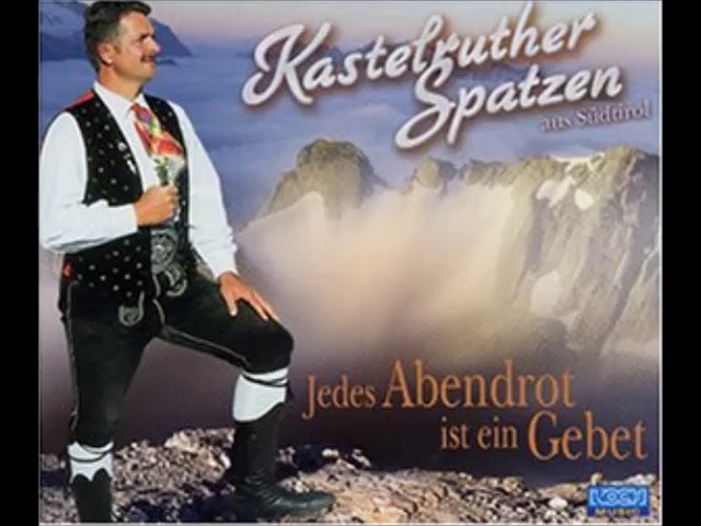 Kastelruther Spatzen - Blumen die im Schatten blühn