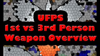 UFPS First & Third Person Weapons