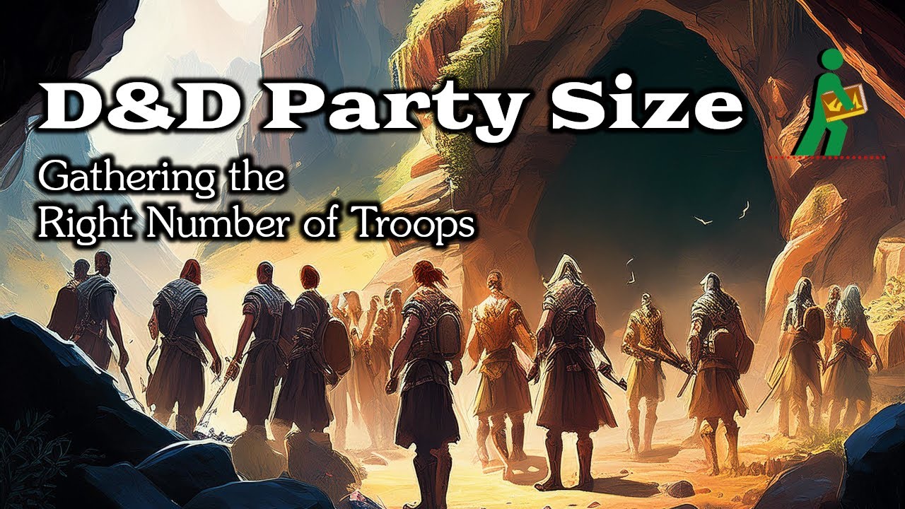 D&D Party Size | Gathering the Right Number of Troops | Wandering DMs S06 E32