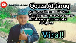 anak 7 tahun masuk pesantren bercita2 menghafal Al-Quran|viral flm santri tahpidz Quran Yatarim?