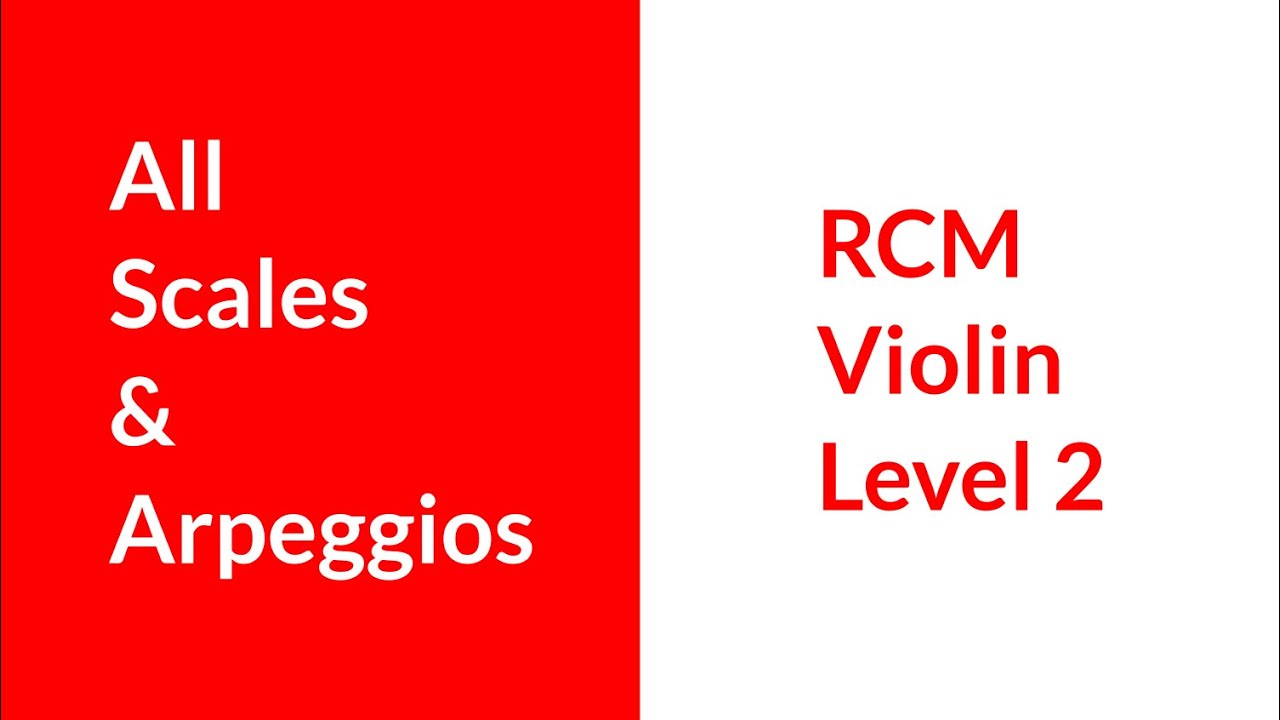 RCM Violin level 2 scales & arpeggios 2