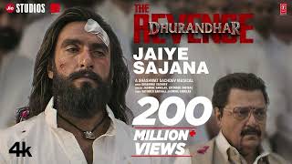 JAIYE SAJANA (Video):Dhurandhar TheRevenge |Ranveer Singh |Shashwat S |Satinder S |Jasmine S
