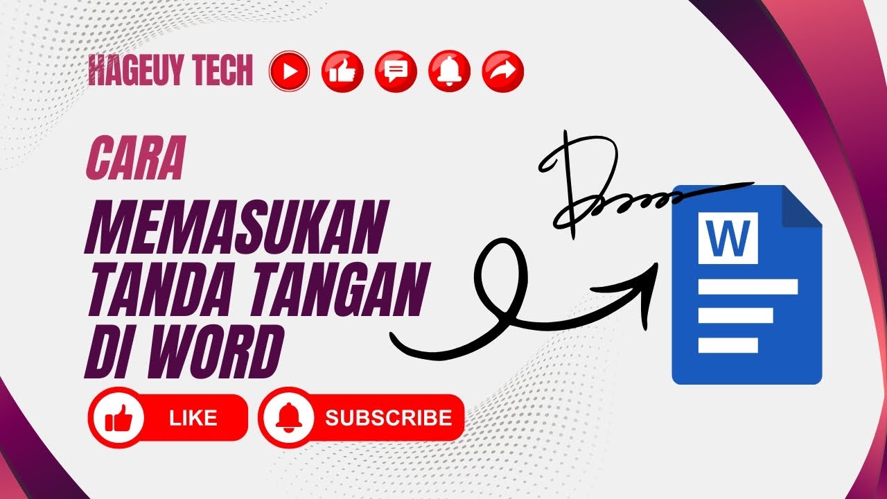 cara memasukan tanda tangan di word laptop