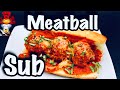 Meatball Submarine Sandwich 🤯