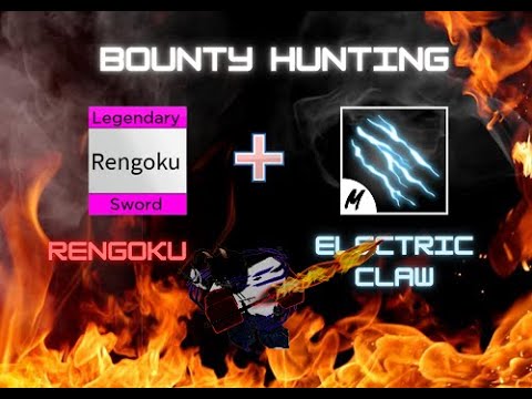 Best One Shot Combo Rengoku + Electric Claw』Bounty Hunting 