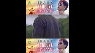 Download Lagu Terluka Cintamu (Ipank) #TerlukaCintamu #Ipank @akuramarecords #shorts #slowrockterbaru #slowrock MP3