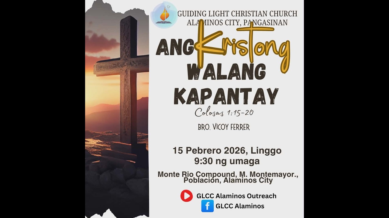 Colosas 1:15-20 - Ang Kristong Walang Kapantay