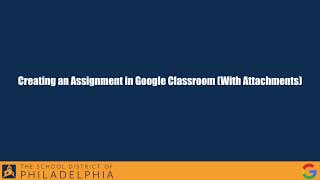 Creating an Assignment With Attachments