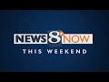 News 8 Now At Six 5 16 26 