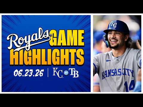 Jac puts on a show | Royals vs. Rays highlights 6/23/26