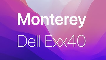 How to install macOS Monterey on Dell Latitude Exx40