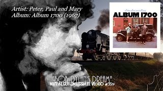 Watch Peter Paul  Mary Bob Dylans Dream video