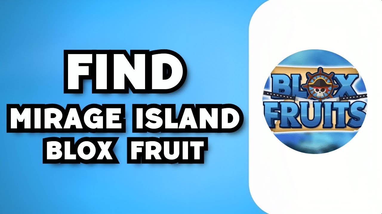 Mirage Island - Rewards 『 Secret Mythical Island 』, Blox Fruits, Update  17.2